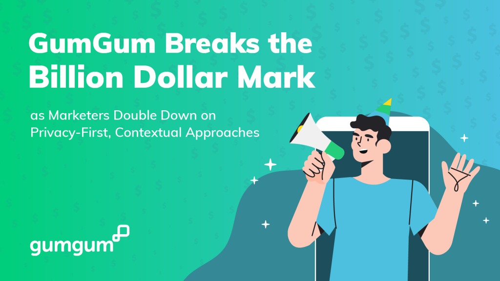 GumGum Breaks a Billion with Contextual Advertisement