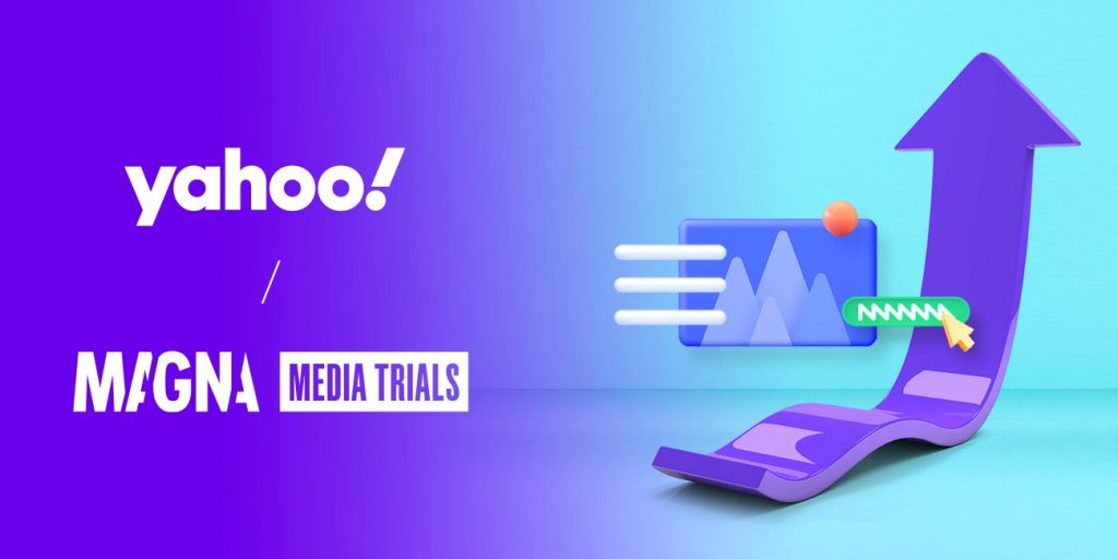Study by MAGNA & Yahoo Urges Marketers to Pair Media Placement with Quality Creative to Drive Stronger Ad Effectiveness