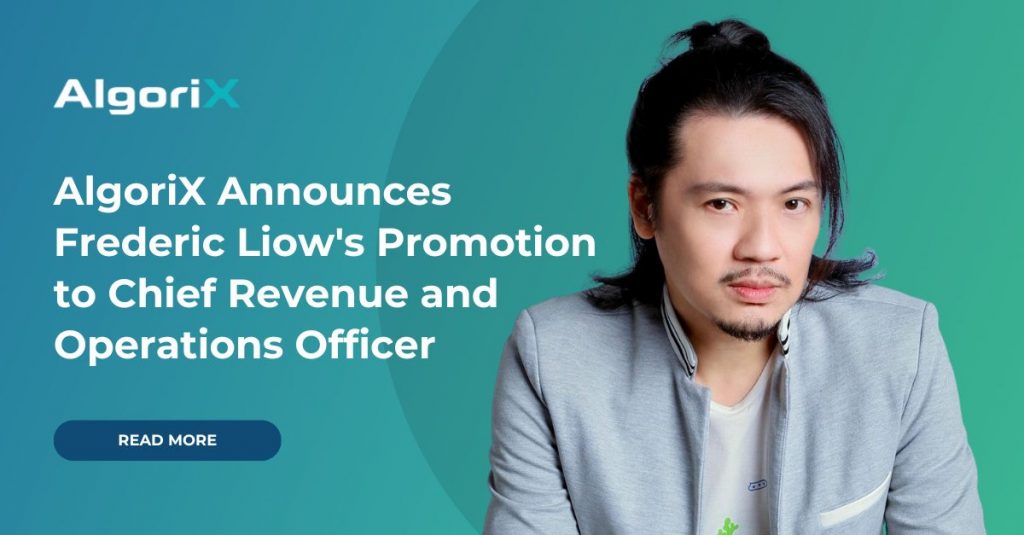 AlgoriX Announces Frederic Liow's Promotion to Chief Revenue & Operations Officer