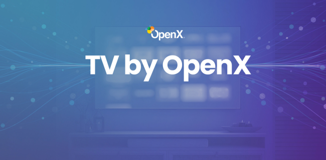 OpenX Announces International Expansion of TV by OpenX Alongside US Enhancements