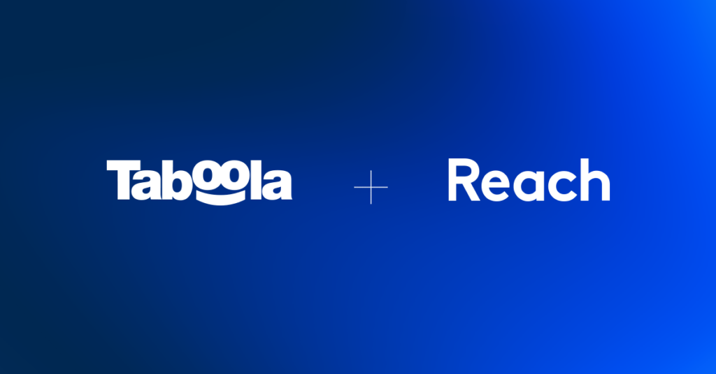 Taboola Renews Content Recommendations Deal with Reach PLC