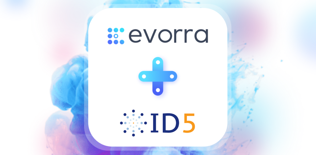 Evorra & ID5 Partner to Accelerate Global, Addressable Audience Targeting