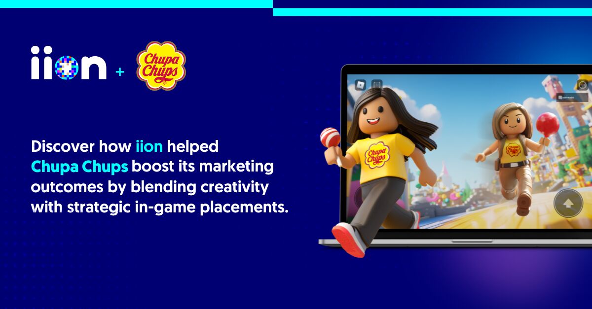 iion Launches World-First Roblox Experience Using a Self-Serve Platform for Chupa Chups