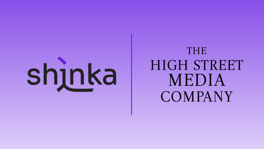 Shinka.io Partners With Digital High Street Media as it Expands its DOOH Customer Portfolio
