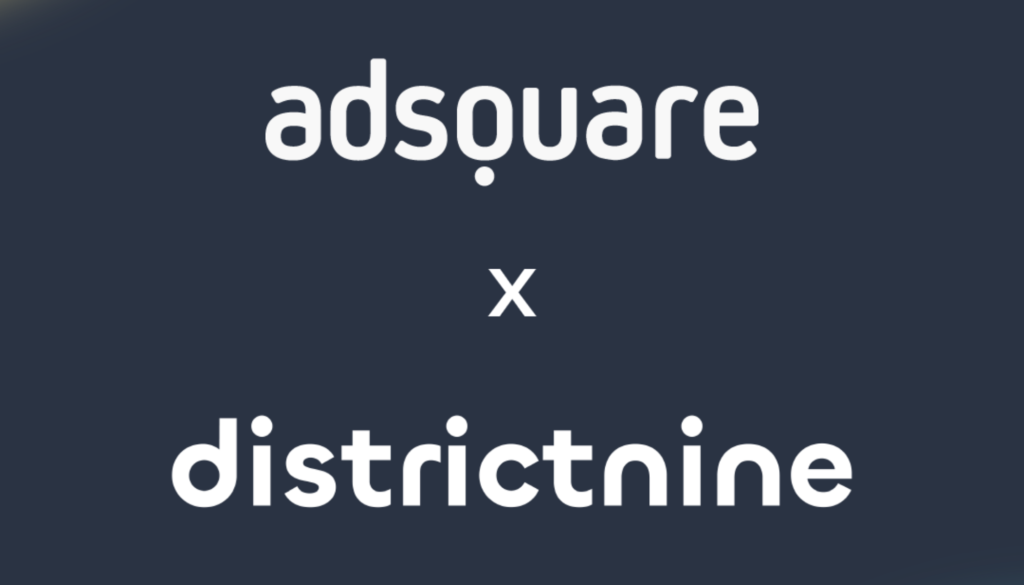 Adsquare and DistrictNine Partner to Bring Real World Measurement into Programmatic Performance