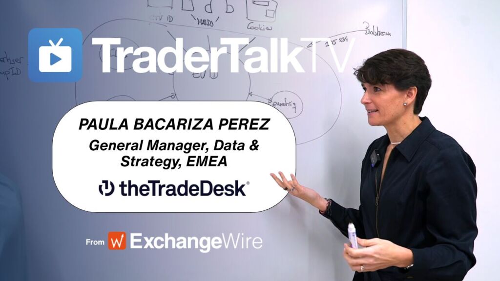 Shot of Paula Bacariza Perez, general manager, data & strategy, EMEA at The Trade Desk, at the ExchangeWire whiteboard for TraderTalkTV.