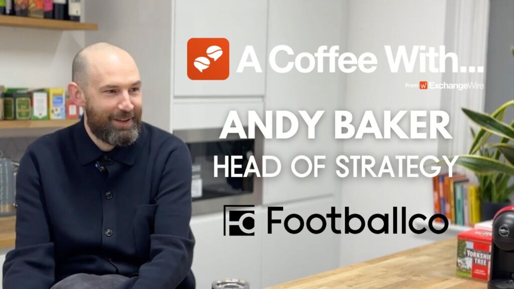 Football Moments and Authenticity: A Coffee With Andy Baker, Footballco