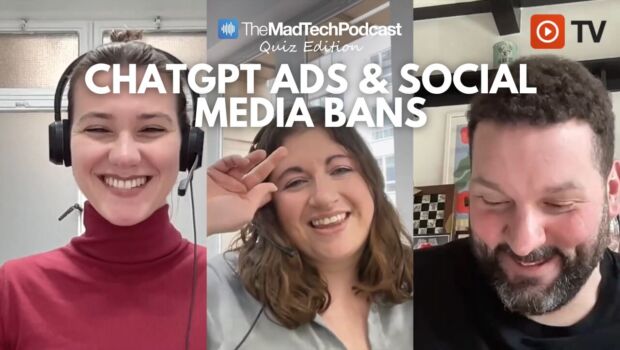 Thumbnail for a quiz edition of The MadTech Podcast on ChatGPT ads and social media bans, featuring the ExchangeWire team.