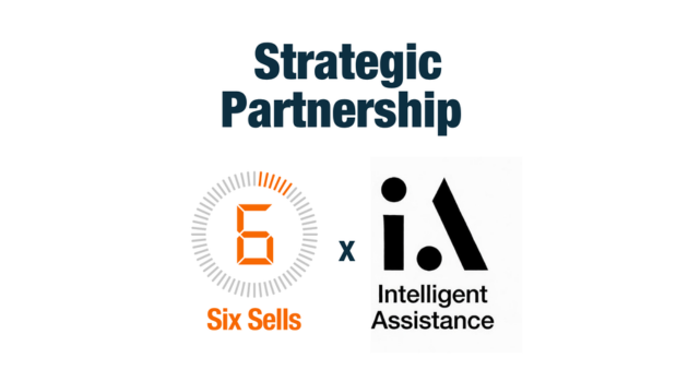Six Sells Announces Strategic Partnership with Intelligent Assistance